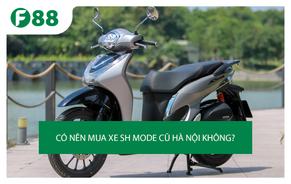 Giá bán xe SH Mode cũ TPHCM cập nhật mới nhất tháng 42023 #25 Giá bán xe SH Mode cũ TPHCM cập nhật mới nhất tháng 42023